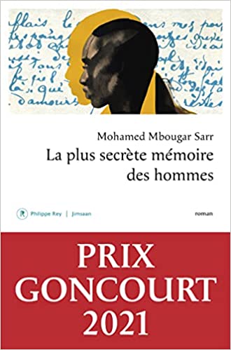 La Plus Secrète Mémoire des hommes (Paperback, French language, 2021, Philippe Rey)