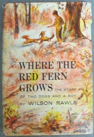 Where the Red Fern Grows (Hardcover, 1961, Doubleday)