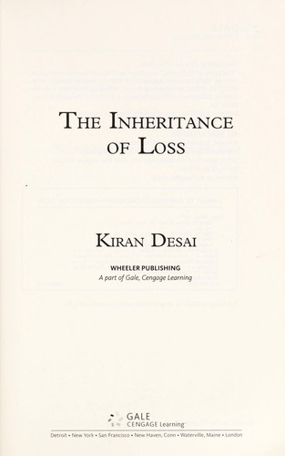 The inheritance of loss (2008, Wheeler Pub.)