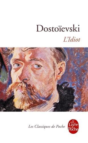 L'Idiot (Paperback, French language, Le Livre de Poche)