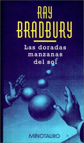 Doradas Manzanas del Sol, Las (Hardcover, Spanish language, 1995, Minotauro)