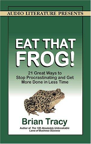 Eat That Frog! (AudiobookFormat, 2001, Audio Literature)