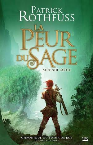 La Peur du sage - Seconde partie (French language)