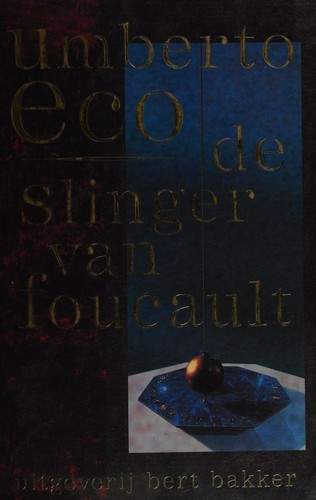 De Slinger Van Foucault (Paperback, Dutch language, 1988, Bert Baker)