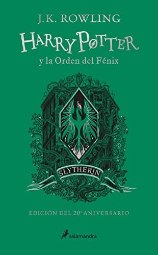 Harry Potter y la Orden Del Fénix (SLYTHERIN) / Harry Potter and the Order of the Phoenix (SLYTHERIN) (Spanish language, 2022, Publicaciones y Ediciones Salamandra, S.A.)