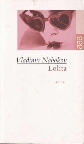 Lolita (Paperback, German language, 2010, Rowohlt Taschenbuch Verlag)