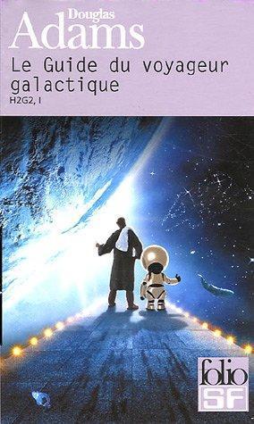 Le guide du voyageur galactique (French language, 2005)