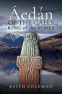 Áedán of the Gaels (2022, Pen & Sword Books Limited)