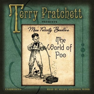 Terry Pratchett Presents Miss Felicity Beedles The World Of Poo (2012, Cornerstone)