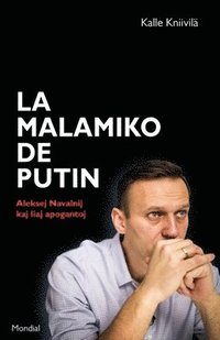 La malamiko de Putin (Esperanto language, 2021, Mondial)