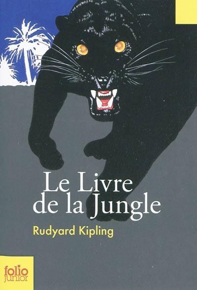 Le livre de la jungle (French language, Gallimard Jeunesse)