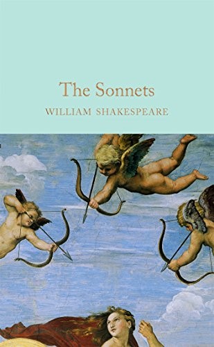 The Sonnets (Hardcover, 2016, Macmillan Collector's Library, MACMILLAN COLLECTORS LIBRARY)