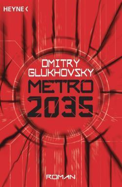 Metro 2035 (2016, Heyne Verlag)