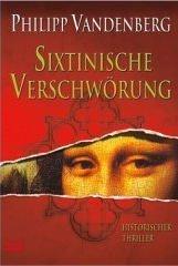 Sixtinische Verschwörung (Paperback, German language, 1992, Bastei Lübbe)