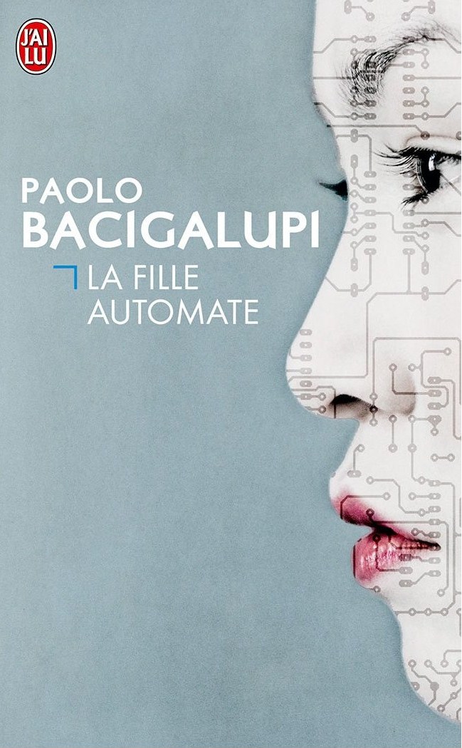 La fille automate (French language, 2013, J'ai Lu)