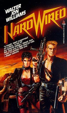 Hardwired (Paperback, 1991, Tor Books)