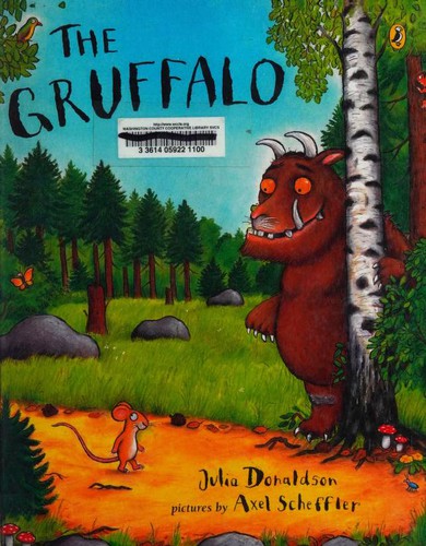 The Gruffalo (Hardcover, 2006, Turtleback)