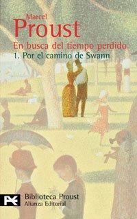 Por el camino de Swann (En busca del tiempo perdido, #1) (Spanish language, 1998)