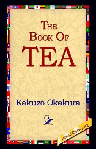 The Book of Tea (Hardcover, 2006, 1st World Library - Literary Society)