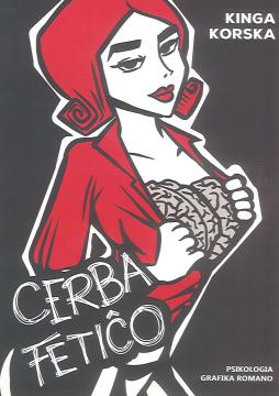 Cerba Fetiĉo (GraphicNovel, Esperanto language, Hipersomnia Publishing House)