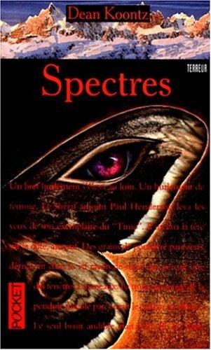 Spectres (Paperback, French language, 1999, Pocket)