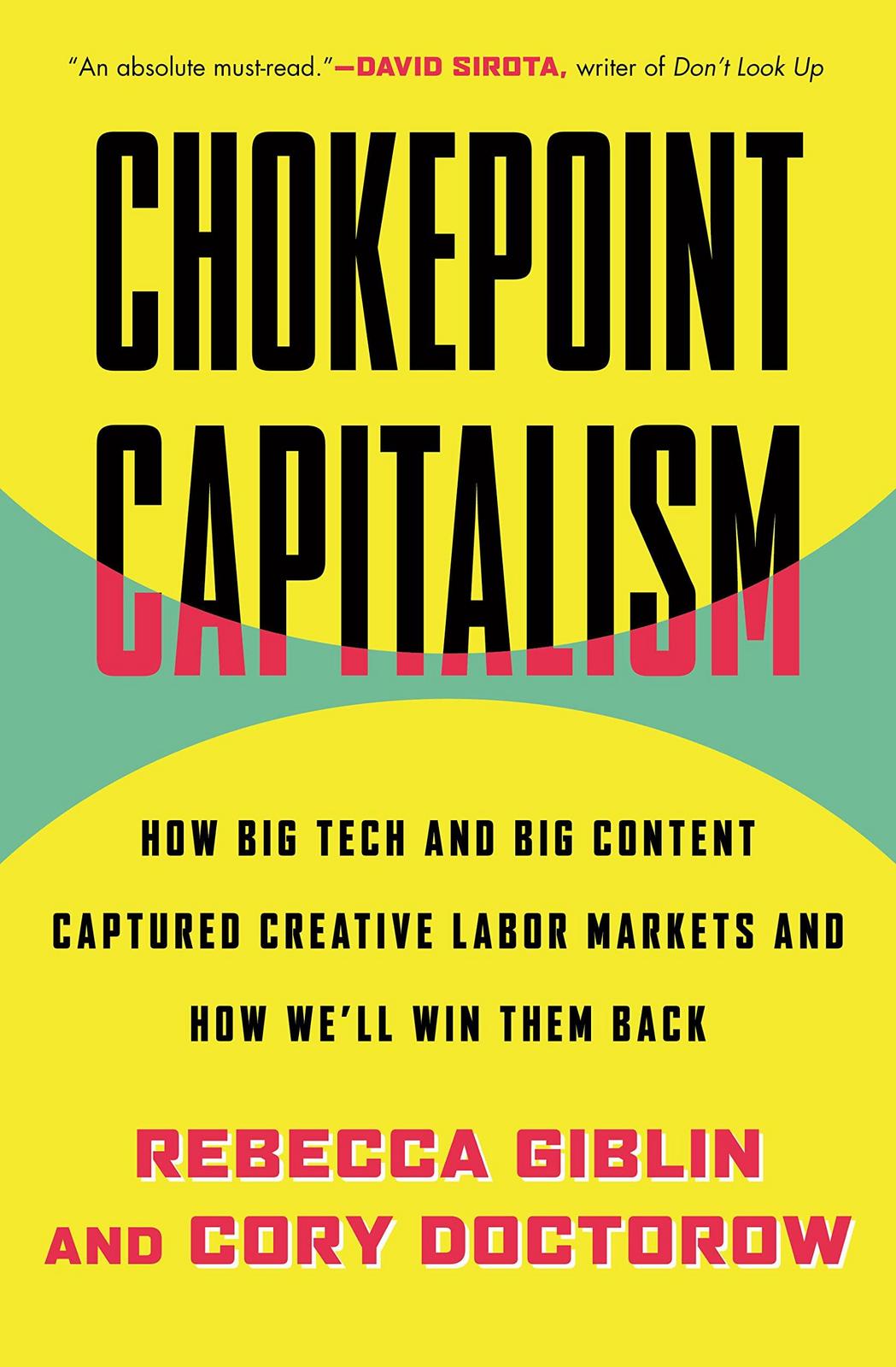 Chokepoint Capitalism (2022)