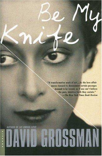 Be My Knife (Paperback, 2003, Picador)