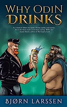 Why Odin Drinks (Paperback, 2022, Josephtailor)