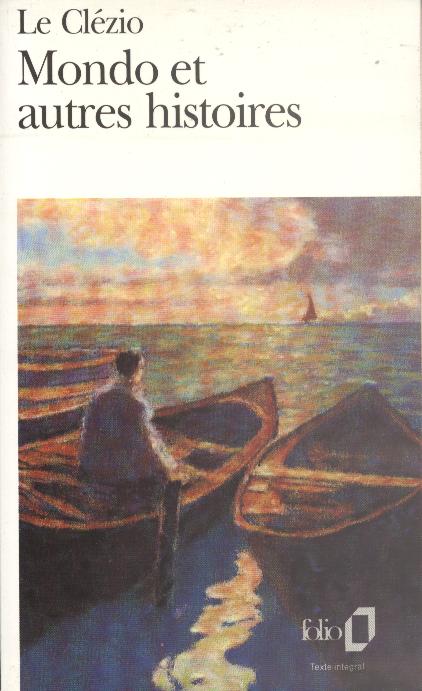 Mondo et autres histoires (French language, 1996, Éditions Gallimard)