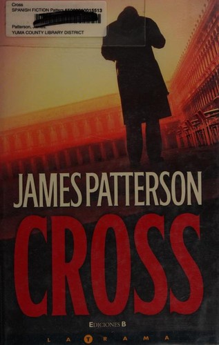 Cross (Spanish language, 2008, Ediciones B)