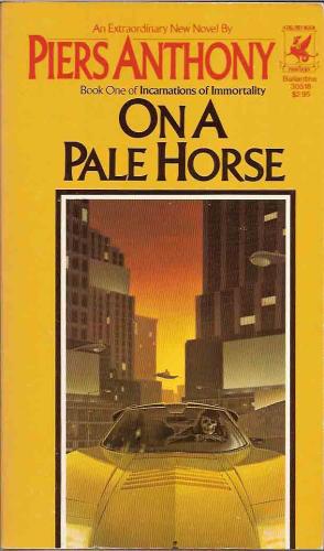 On a Pale Horse (1984, Del Ray)