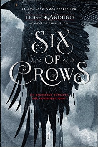 Six of Crows (Hardcover, 2015, Henry Holt and Co.)