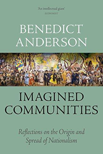 Imagined communities (2016, Verso)
