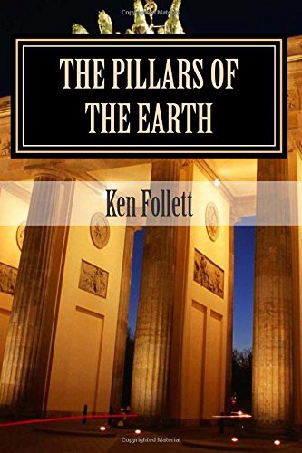 The Pillars of the Earth (2015, CreateSpace Independent Publishing Platform)