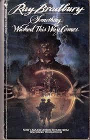 Something Wicked This Way Comes (1963, Bantam Books)