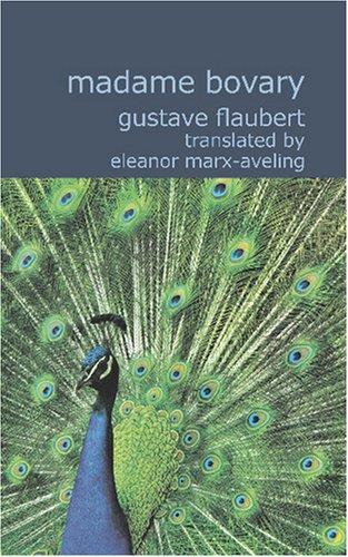 Madame Bovary (Paperback, 2007, BiblioBazaar)