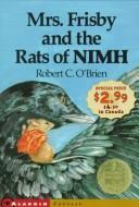 Mrs. Frisby and the Rats of Nimh - Newbery Promo '99 (Aladdin Fantasy) (Paperback, 1999, Aladdin)