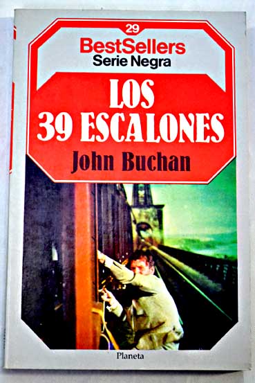 Los 39 escalones (Paperback, Gaztelera language, 1985, Planeta)