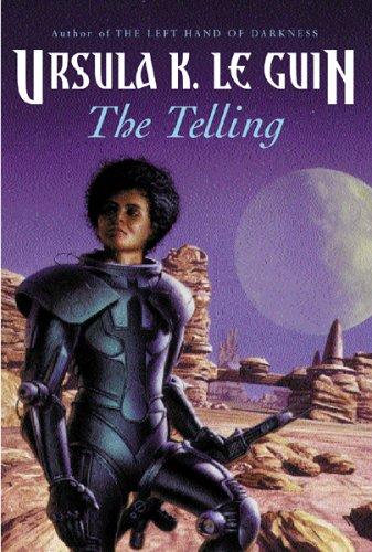 The Telling (Hardcover, 2001, Gollancz)