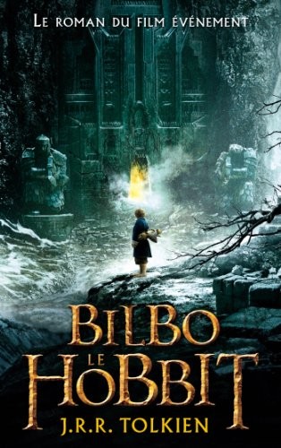 Bilbo le Hobbit - texte intégral (Paperback, 2013, HACHETTE ROMANS)