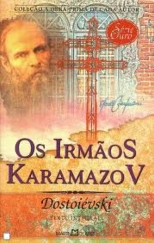 Os Irmãos Karamazov (Paperback, Portuguese language, 2003, Martin Claret)