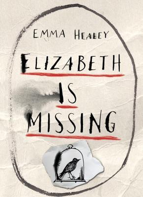 Elizabeth Is Missing (2014, Knopf Canada)