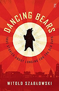 Dancing Bears (2018, Text Publishing Company)