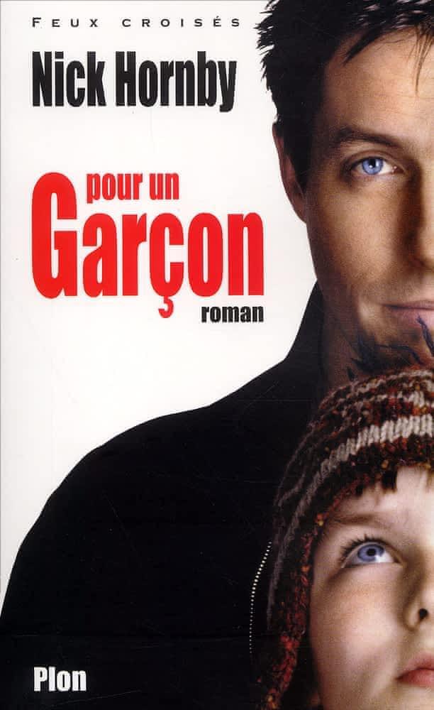 Pour un garçon : à propos d'un gamin, roman (French language, 2002, Plon)