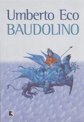 Baudolino (Paperback, Portuguese language, 2000, Editora Record)