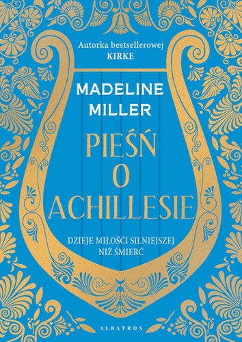 Pieśń o Achillesie (Polish language, 2021, Albatros)