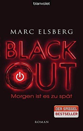 Blackout: Morgen ist es zu spät (German language, 2012)