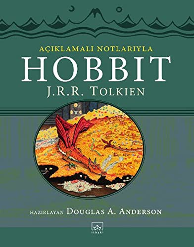 Aciklamali Notlariyla Hobbit (Paperback, 2014, Ithaki)