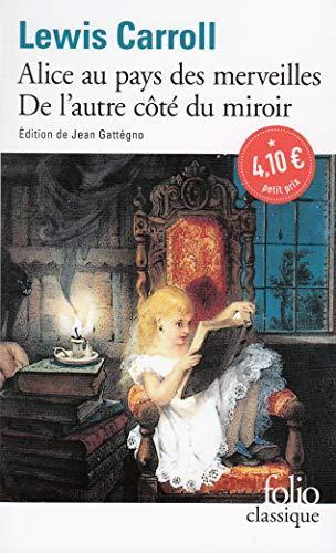 Alice au pays des merveilles ; De l'autre cote du miroir (French language, 2015)