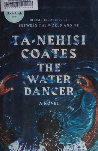 The Water Dancer (Hardcover, 2019, One World)